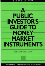Public Investor's Guide to Money Market Instruments